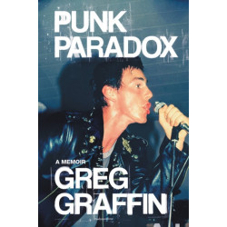 Punk Paradox: A Memoir