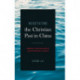Negotiating the Christian Past in China: Memory and Missions in Contemporary Xiamen