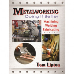 Metalworking: Doing It Better