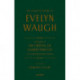 Complete Works of Evelyn Waugh: The Ordeal of Gilbert Pinfold: A Conversation Piece: Volume 14