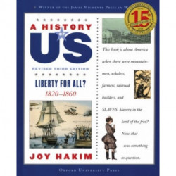 A History of US: Liberty for All?: A History of US Book Five