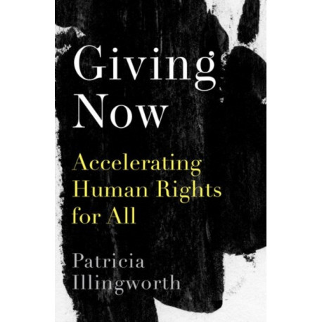 Giving Now: Accelerating Human Rights for All