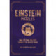 Einstein Puzzles: Brain Stretching Challenges Inspired by the Scientific Genius