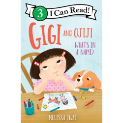 Gigi and Ojiji: What’s in a Name?
