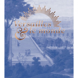 Versailles & the World