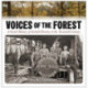 Voices of the Forest: A Social History of Scottish Forestry in the Twentieth Century