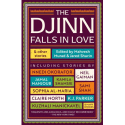 The Djinn Falls in Love and Other Stories