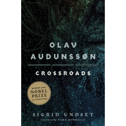 Olav Audunssøn: III. Crossroads