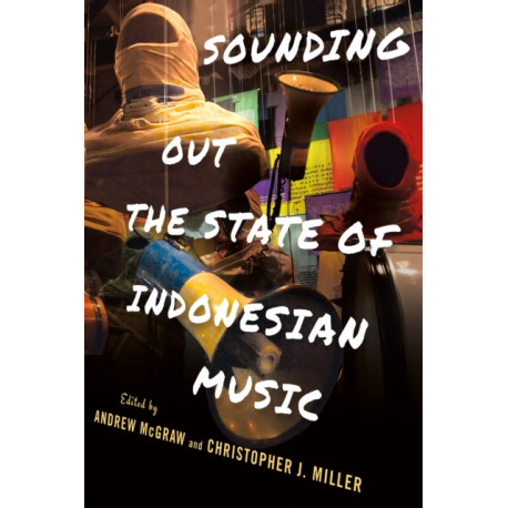 Sounding Out the State of Indonesian Music