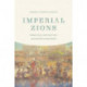Imperial Zions: Religion, Race, and Family in the American West and the Pacific