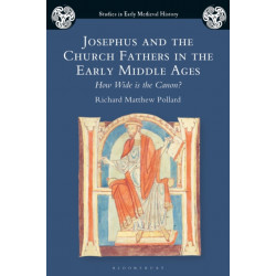 Josephus and the Church Fathers in the Early Middle Ages: How Wide is the Canon?