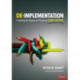 De-implementation: Creating the Space to Focus on What Works