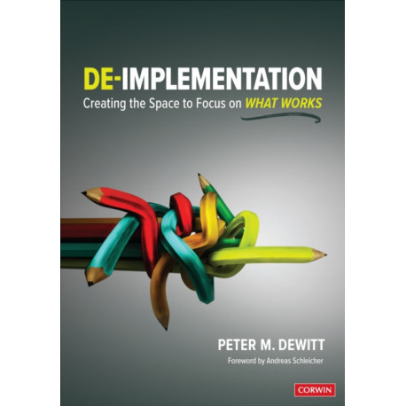 De-implementation: Creating the Space to Focus on What Works