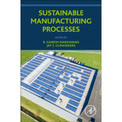 Sustainable Manufacturing Processes