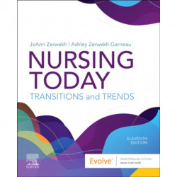 Nursing Today: Transition and Trends