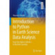 Introduction to Python in Earth Science Data Analysis: From Descriptive Statistics to Machine Learning