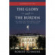 The Glory and the Burden: The American Presidency from the New Deal to the Present, Expanded Edition
