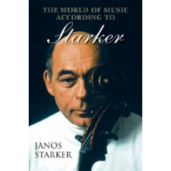 The World of Music According to Starker