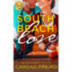 South Beach Love