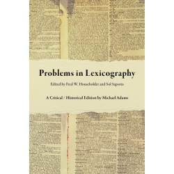 Problems in Lexicography: A Critical / Historical Edition