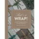 That's A Wrap!: 12 Gift Wrapping Sheets for Any Occasion