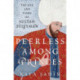 Peerless among Princes: The Life and Times of Sultan Suleyman