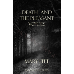 Death and the Pleasant Voices