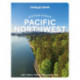 Lonely Planet Experience Pacific Northwest