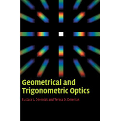 Geometrical and Trigonometric Optics