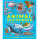 Animal Super Powers: The Most Amazing Ways Animals Have Evolved