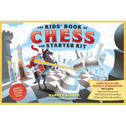 The Kids’ Book of Chess and Starter Kit: Learn to Play and Become a Grandmaster! Includes Illustrated Chessboard, Full-Color Instructional Book, and 32 Sturdy 3-D Cardboard Pieces