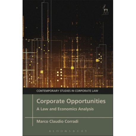 Corporate Opportunities: A Law and Economics Analysis