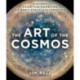 The Art of the Cosmos: Visions from the Frontier of Deep-Space Exploration