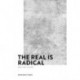 The Real is Radical: Marx after Laruelle