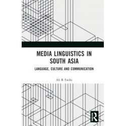 Media Linguistics in South Asia: Language, Culture and Communication