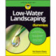 Low-Water Landscaping For Dummies