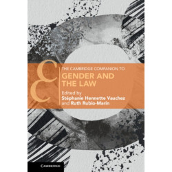 The Cambridge Companion to Gender and the Law