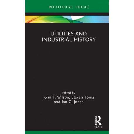 Utilities and Industrial History