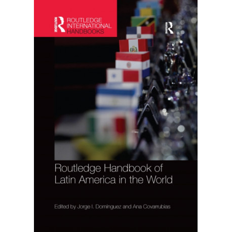 Routledge Handbook of Latin America in the World