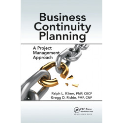 Business Continuity Planning: A Project Management Approach