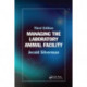 Managing the Laboratory Animal Facility