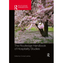 The Routledge Handbook of Hospitality Studies