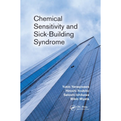 Chemical Sensitivity and Sick-Building Syndrome