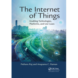 The Internet of Things: Enabling Technologies, Platforms, and Use Cases