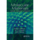 Molecular Materials: Preparation, Characterization, and Applications