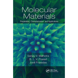 Molecular Materials: Preparation, Characterization, and Applications