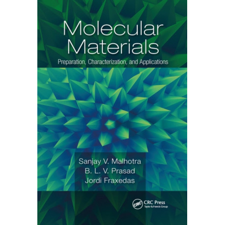 Molecular Materials: Preparation, Characterization, and Applications