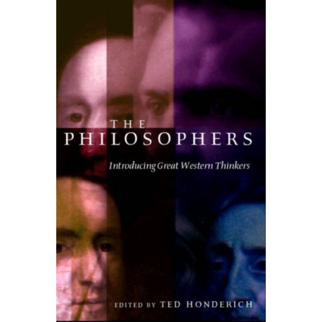The Philosophers: Introducing Great Western Thinkers