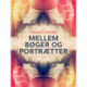 Mellem bøger og portrætter