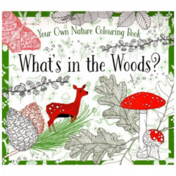 What's in the Woods?